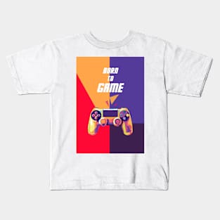 Born to game Kids T-Shirt